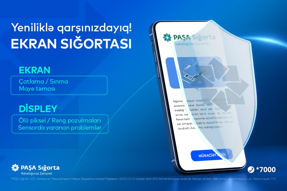 pasha-sigorta-mobil-telefonlarin-ekran-sigortasi-uzre-yeni-xidmet-teklif-edir