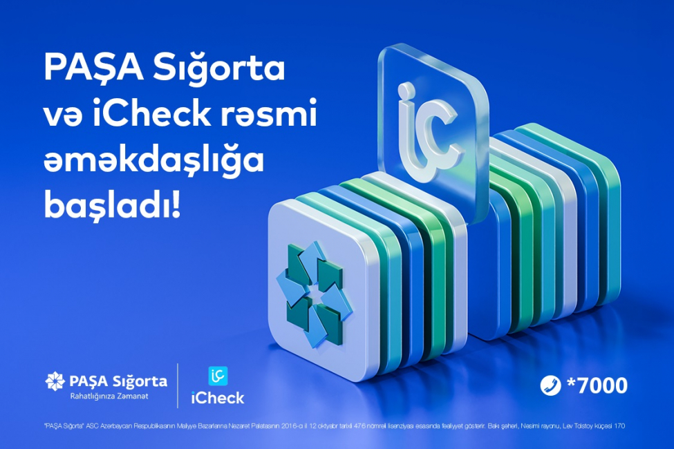 pasha-sigorta-ve-icheck-mobil-tetbiqi-birge-emekdashligini-elan-edir