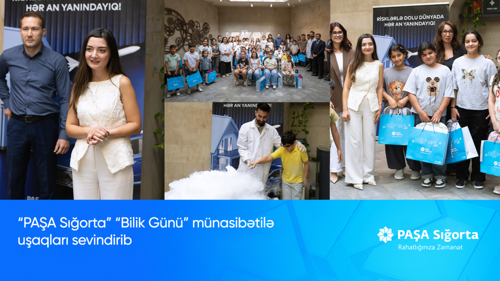 pasha-sigorta-bilik-gunu-munasibetile-azteminatli-ailelerin-ushaqlarini-sevindirib