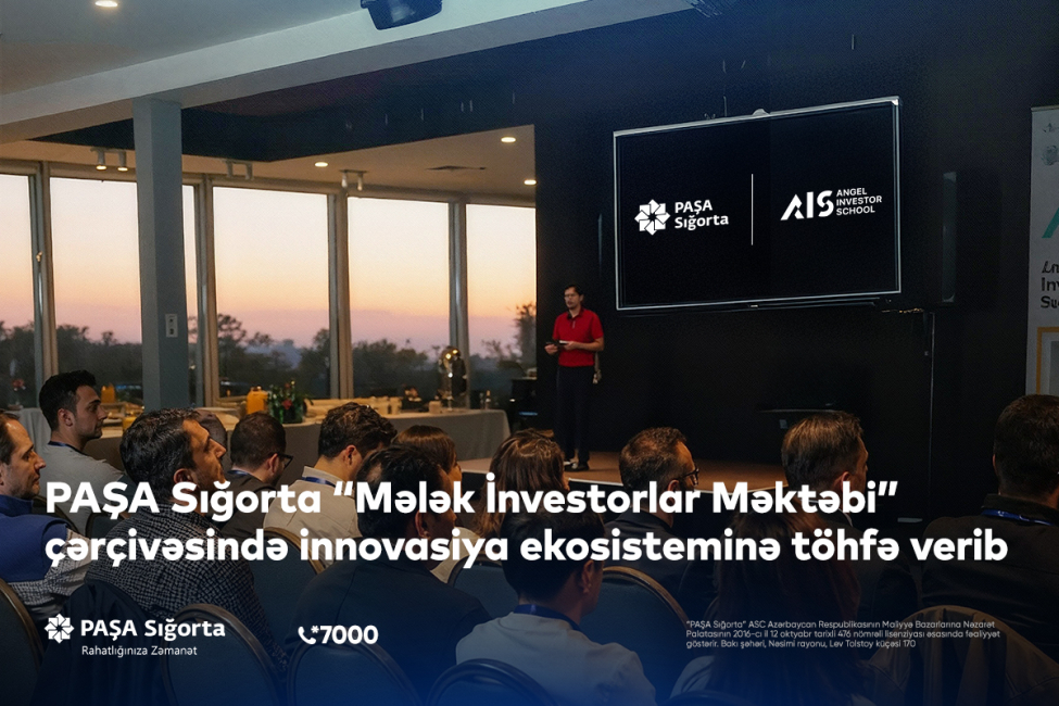 pasha-sigorta-startap-ekosisteminin-inkishafina-destek-gosterdi