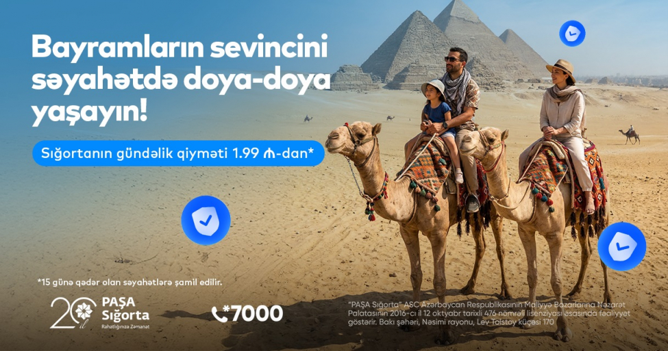 pasha-sigorta-ile-ramazan-ve-novruz-bayramlarinin-sevincini-seyahetde-doya-doya-yashayin