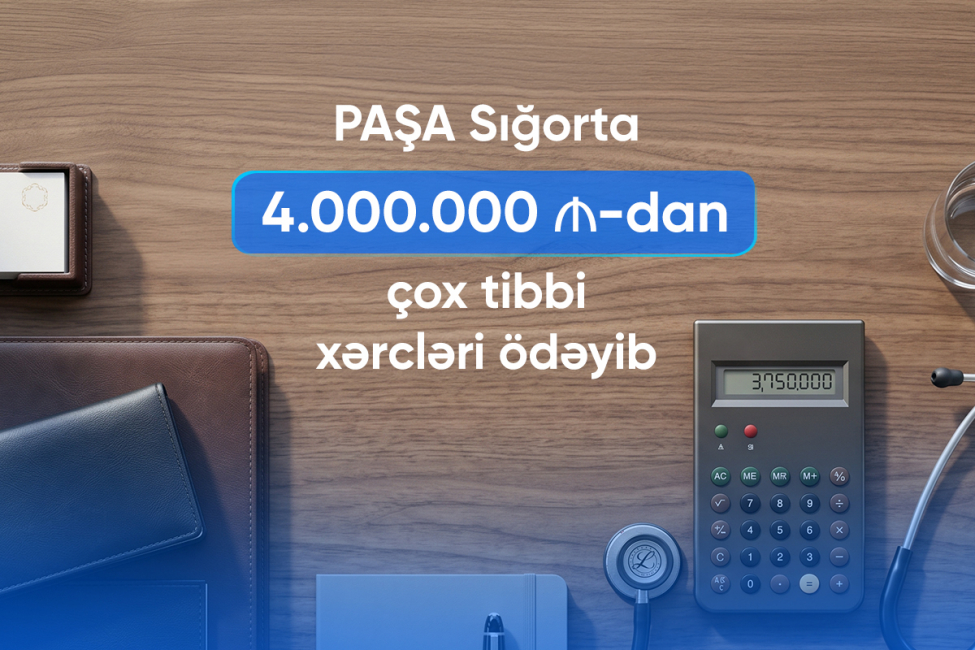 pasha-sigorta-4-milyon-manatdan-chox-tibbi-xercleri-odeyib